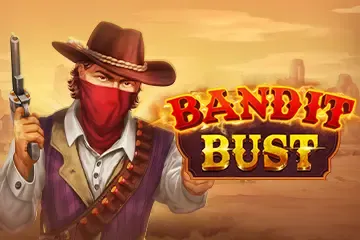 Bandit Bust - Slotpesa - Tanzania