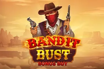 Bandit Bust Bonus Buy - Slotpesa - Tanzania