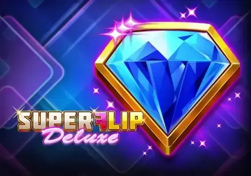 Super Flip Deluxe - Slotpesa - Tanzania